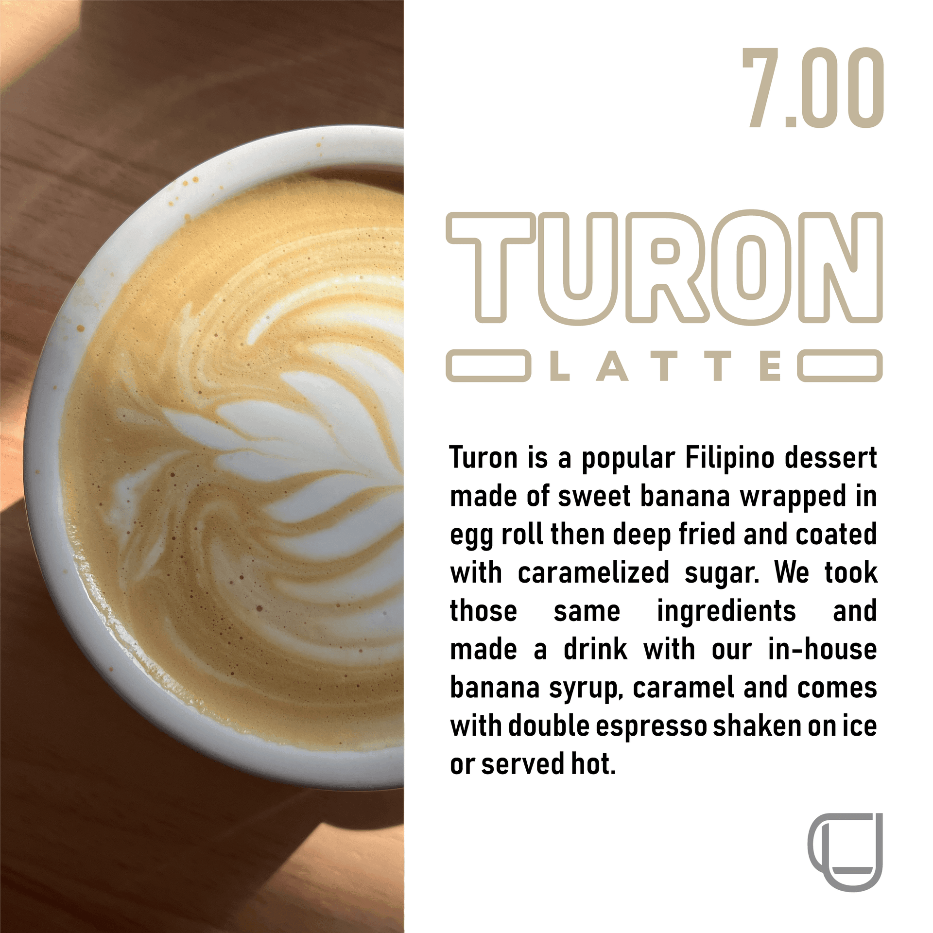 Turon latte with latte art on wooden table, description of drink inspired by Filipino dessert.